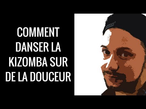 Gisré Kizomba - Comment danser sur de la douceur ?
