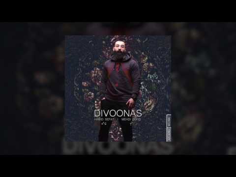 Hamid Sefat Ft Mehdi Sefid - Divoonas OFFICIAL TRACK