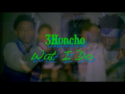 3Honcho - Wat I Do | Shot By @ron_glaze