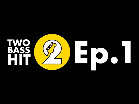 Two Bass Hit Podcast Episode 1