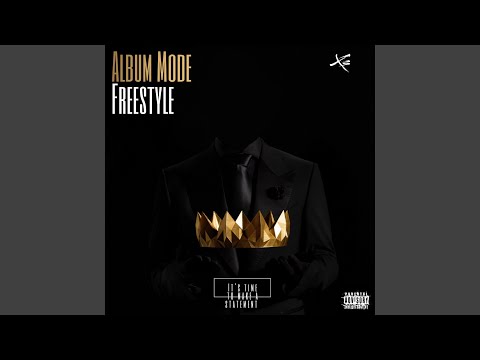 album mode freestyle (Freestyle)