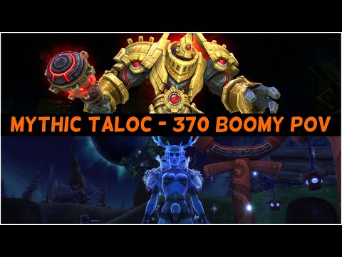 Uldir: Mythic Taloc (370 Boomy PoV)