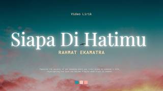 Download lagu SIAPA DI HATIMU - RAHMAT EKAMATRA (LIRIK) - FAHRENHEIT , LOVEHUNTERS , BUMIPUTRA ROCKERS mp3 Download lagu SIAPA DI HATIMU - RAHMAT EKAMATRA (LIRIK) - FAHRENHEIT , LOVEHUNTERS , BUMIPUTRA ROCKERS mp3