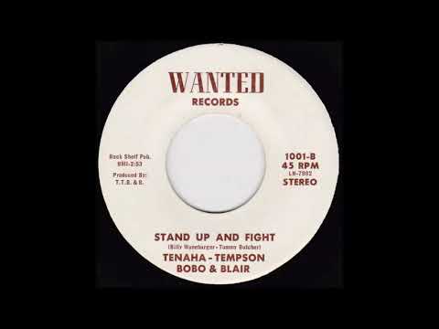 Tenaha-Tempson Bobo & Blair - Stand Up And Fight [1970s Rock]