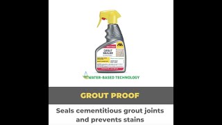 GROUT PROOF Cementitious Grout Sealer: HOW TO APPLY IT
