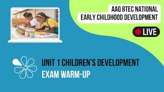 Exam Warm-Up for Unit 1 Children's Development