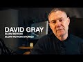 DAVID GRAY - Slow Motion (Slow Motion Stories)
