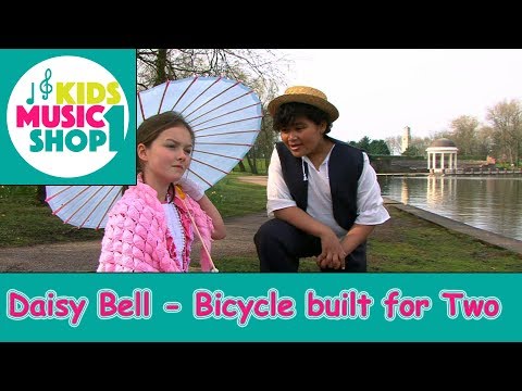 Daisy Bell - Bicycle built for Two