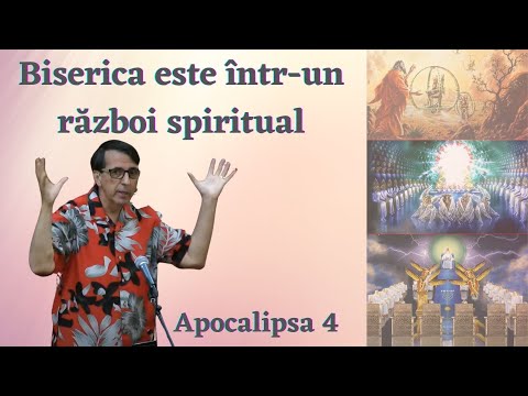 Biserica este într-un război spiritual (Fragment - Apocalipsa 4) (Daniel Brânzei)