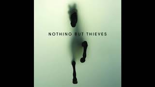 Nothing But Thieves - Hostage