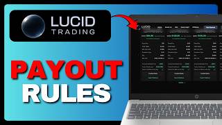 Lucid Trading Payout Rules Explained - How To Withdraw Profits 2026!