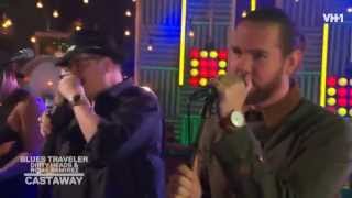 Blues Traveler + Dirty Heads + Rome - &quot;Castaway&quot; (live)