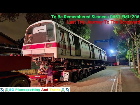[Farewell Showcase] SMRT Siemens C651 EMU 206 Final Trip Journey To The Scrapyard