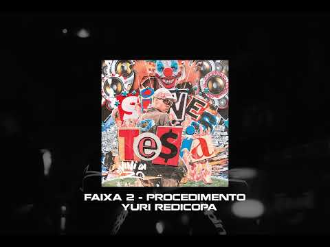 2. PROCEDIMENTO - YURI REDICOPA (DJ VINI DA ZO) 🌊