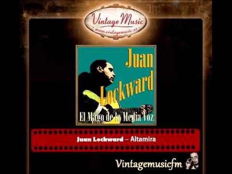Juan Lockward – Altamira