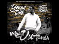 12. Young Dro - My Girl Can Out Do Yours (2012)