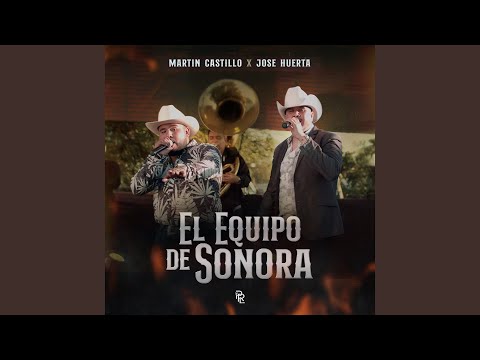 El Equipo De Sonora (En Vivo)