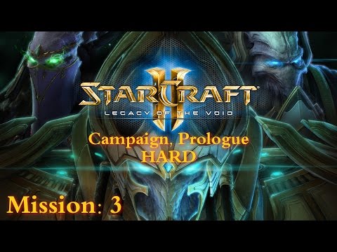 Starcraft 2: Legacy of the Void - Prologue, Mission 3