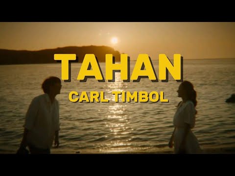 Tahan - Carl Timbol | Lyrics