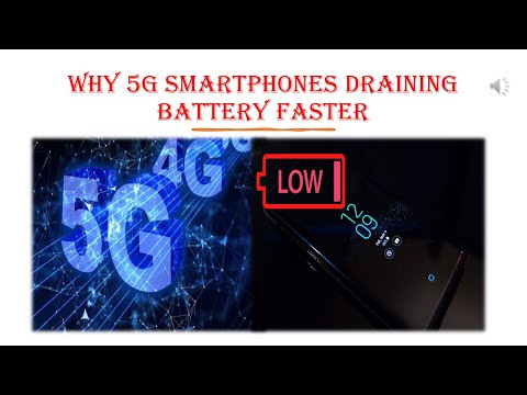 Why 5G Smartphones Draining Battery Faster