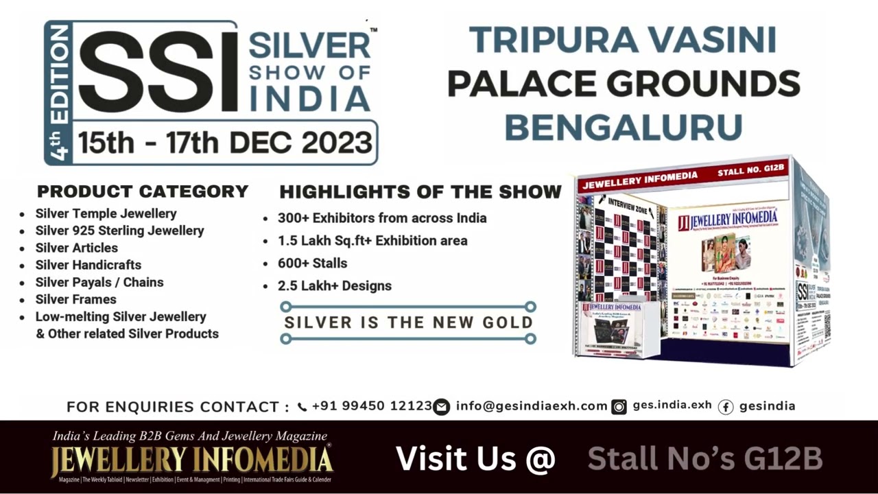 SSI SILVER SHOW OF INDIA I BENGALURU I 2023