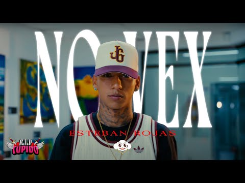 No Vex - @EstebanRojas06 (Visualizer) RIP CUPIDO