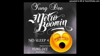 Yung Dee - No Sleep For Yung Dee freestyle (Prod By @metroboomin - No Sleep For The Youth)