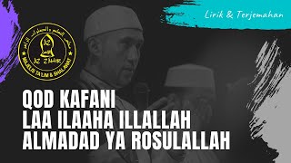 Download lagu AZ ZAHIR - Qod Kafani, Laa ilaaha illallah, Almadad Ya Rosulallah || Spesial Lirik & Terjemahan mp3 Download lagu AZ ZAHIR - Qod Kafani, Laa ilaaha illallah, Almadad Ya Rosulallah || Spesial Lirik & Terjemahan mp3