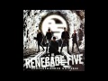 Renegade Five - Running in Your Veins 