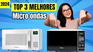 Os 3 Melhores Microondas Bom e Barato Em 2024!