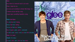 You&#39;ve Lost That Lovin&#39; Feelin’ Glee Lyrics
