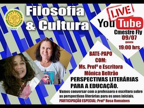 4º FILOSOFIA E CULTURA - ENTREVISTA COM MÔNICA BELTRÃO E ROSA ROMAINES.