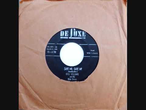 Save Me, Save Me ~ Otis Williams & His New Group (1955)