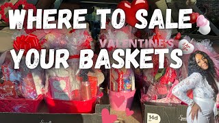 Where to go and sell your Valentines Day Gift Baskets? Setting Up On the Streets to Sale Baskets