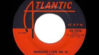1956 Ray Charles - Hallelujah I Love Her So
