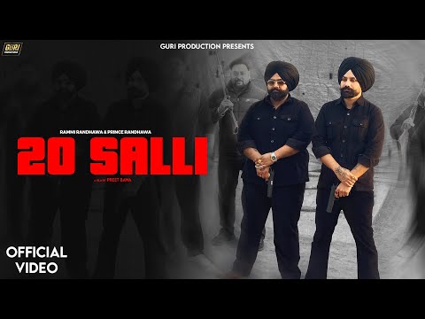 New Punjabi Song 2024 | 20 Salli (Official Video) Rami Randhawa, Prince Randhawa  | Latest Song