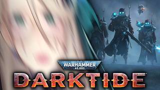 【WARHAMMER 40K: DARKTIDE】 POST VACATION DARKTIDE BENDER