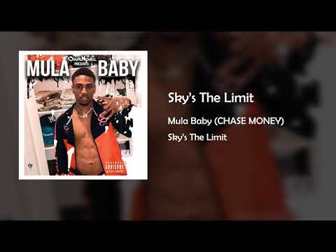 Mula Baby - Sky’s The Limit