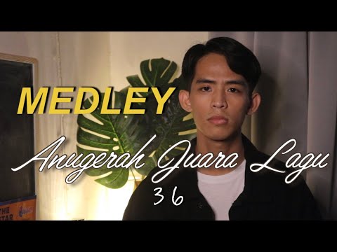 Medley Anugerah Juara Lagu 36