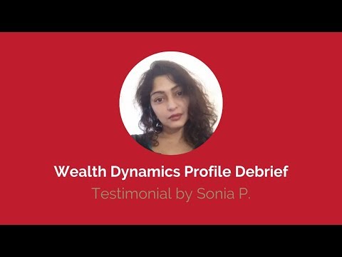 Business Warrior Wealth Dynamics Profile Debrief Testimonial | Sonia P