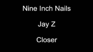 Nine Inch Nails VS Jay Z (Closer 99 Problems DJ SPooKYTooTH remix)