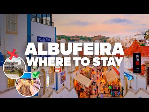 WHERE TO STAY IN ALBUFEIRA! Best Areas and Budget Hotels!
