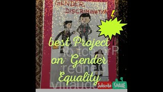 gender inequality project/best project for social awareness/gender discrimination on ground caste