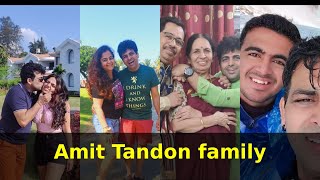 Comedian Amit Tandon family | Amit Tandon Standup comedian family