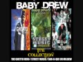 BABY DREW / COO COO CAL You Don.t Wanna See It (The Ghetto Hero Album)