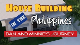 Building a House in the Philippines!
