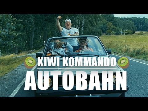 Kiwi Kommando - Autobahn // Offizielles Musikvideo