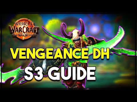 Vengeance Demon Hunter Is SO Good In S3! [TWW 11.2]