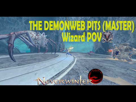 Neverwinter M26 (Preview server) -The Demonweb Pits (Master) - WIZARD POV