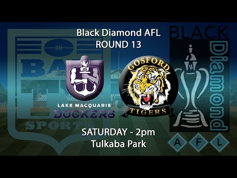 2018 Black Diamond AFL First Grade Round 13 - Lake Macquarie Dockers v Gosford Tigers